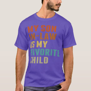 Mijn schoonzoon is mijn favoriete kind familie hum t-shirt
