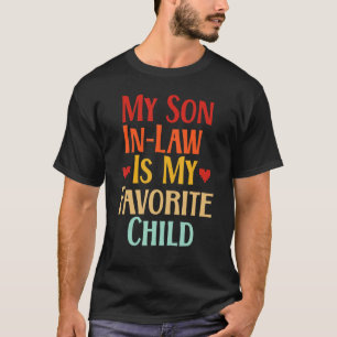 Mijn schoonzoon is mijn favoriete kind familie luc t-shirt