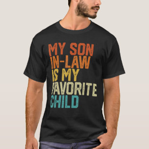 Mijn schoonzoon is mijn favoriete kind grappig ret t-shirt