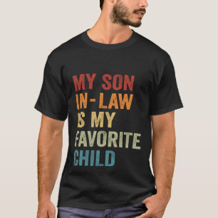 Mijn schoonzoon is mijn favoriete kind grappig ret t-shirt