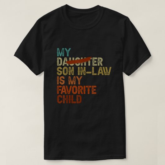 Mijn schoonzoon is mijn favoriete kind - Grappig v T-shirt (Design voorkant)