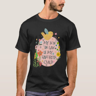 Mijn schoonzoon is mijn favoriete kind grappig voo t-shirt