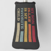 Mijn schoonzoon is mijn favoriete kind Grappige fa Golfheadcover (Draai 90)