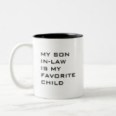 Mijn schoonzoon is mijn favoriete kind moderne gew tweekleurige koffiemok (Links)