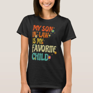 Mijn schoonzoon is mijn favoriete kind retro famil t-shirt