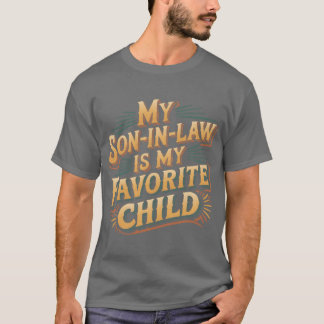 Mijn schoonzoon is mijn favoriete kind retro grapp t-shirt