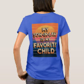 Mijn schoonzoon is mijn favoriete kind t-shirt (Achterkant)