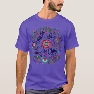 Mijn schoonzoon is mijn favoriete kind vrienden t-shirt