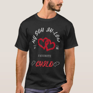 Mijn schoonzoon, mijn favoriete kind viert familie t-shirt