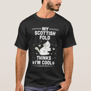 Mijn Schotse Fold kat vindt me tof T-shirt