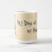 Mijn Scottish Deerhound Ate mijn thuiswerk Koffiemok (Center)