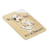 Mijn Sealyham Terrier Ate Mijn thuiswerk Magneet (Rechterzijde)