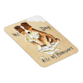 Mijn Sheltie Ate mijn thuiswerk Magneet (Rechterzijde)