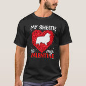 Mijn Sheltie is mijn Valentijn Funny Sheltie Dog V T-shirt (Voorkant)