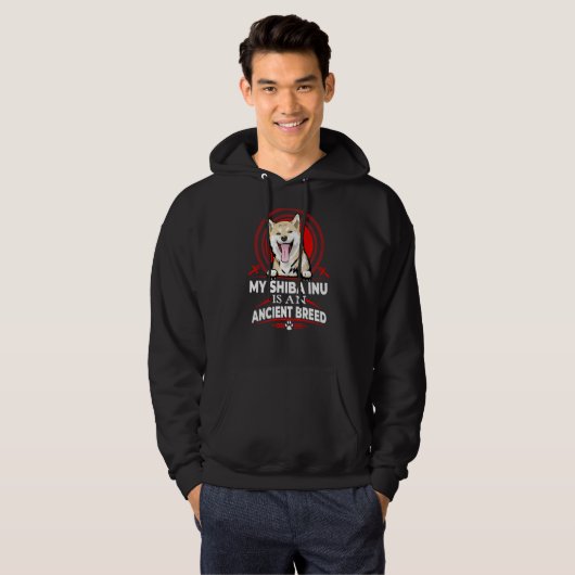 Mijn Shiba Inu is een oude Hondenras hond Hoodie (Voorkant volledig)