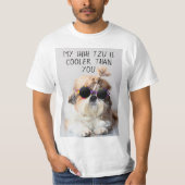 Mijn Shih Tzu Is Koeler Dan Jouw Zonnebril T-shirt (Voorkant)