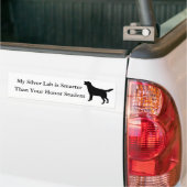 Mijn Silver Lab is slimmer dan je eervolle student Bumpersticker (Op Truck)