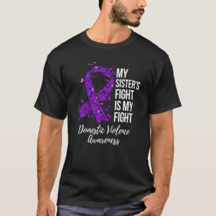 Mijn Sisteru2019s-gevecht is mijn strijd tegen hui T-shirt