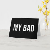 Mijn slechte, grappige sarcastische excuses kaart (Gele Bloem)