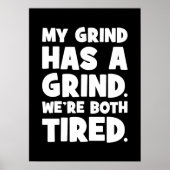 Mijn sleur heeft een sleur, we zijn allebei moe, g poster (Voorkant)