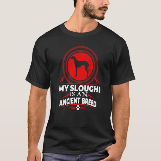 Mijn Sloughi is een oude ras puppy hond T-shirt (Voorkant)