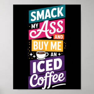Mijn Smack Koop Iced Coffee 1 Poster