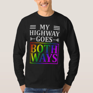 Mijn snelweg gaat naar beide manieren: LGBT Rainbo T-shirt
