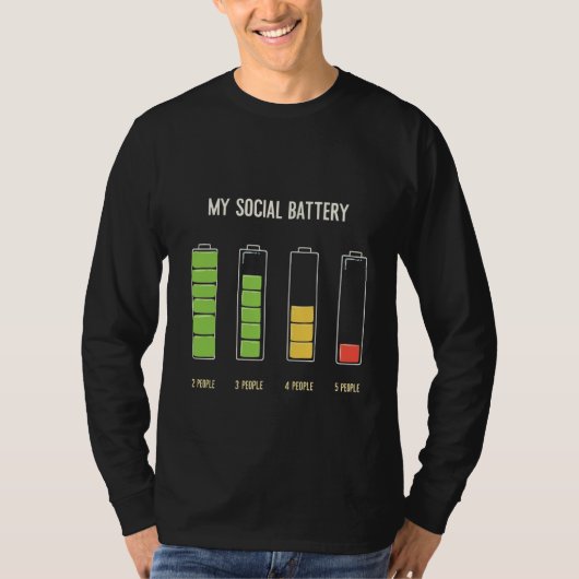 Mijn sociale batterij introvert sociale Humor T-shirt (Voorkant)