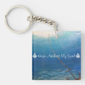 Mijn sol is geankerd op Hope Sleutelhanger (Voorkant)