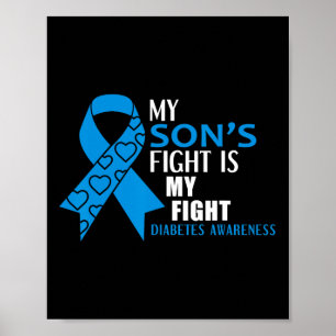 Mijn Sons Fight is mijn Diabetes Type 1 Poster