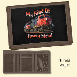 Mijn soort autolocomotief met zware metalen diesel drievoud portemonnee<br><div class="desc">Als treinen van welke aard dan ook zijn favoriete soort 'metaal',  dan is dit een geweldige voor hem. - Ik zie mijn winkel voor meer geweldige treincadeaus.</div>