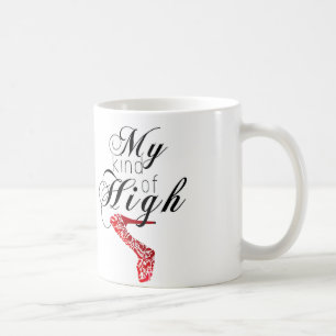 Mijn soort high... Hiel Koffiemok