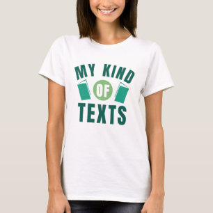 Mijn Soort Teksten T-shirt