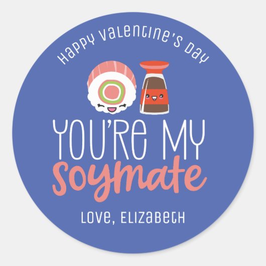 Mijn Soymate Grappige Valentijnsdag Puns Schattig Ronde Sticker (Voorkant)
