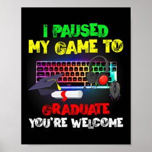 Mijn spel gepauzeerd om Afstuderen 2023 video G te Poster