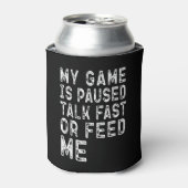 Mijn spel is gepauzeerd praat snel of geef me gami blikjeskoeler (Blikje Voorkant)