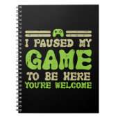 Mijn spel werd hier gepauzeerd grappige videokamer notitieboek (Voorkant)