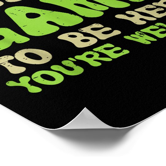 Mijn spel werd hier gepauzeerd grappige videokamer poster (Hoek)