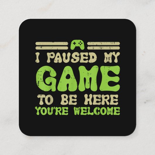 Mijn spel werd hier gepauzeerd grappige videokamer vierkante visitekaartje (Achterkant)