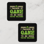 Mijn spel werd hier gepauzeerd grappige videokamer vierkante visitekaartje (Voorkant / Achterkant)