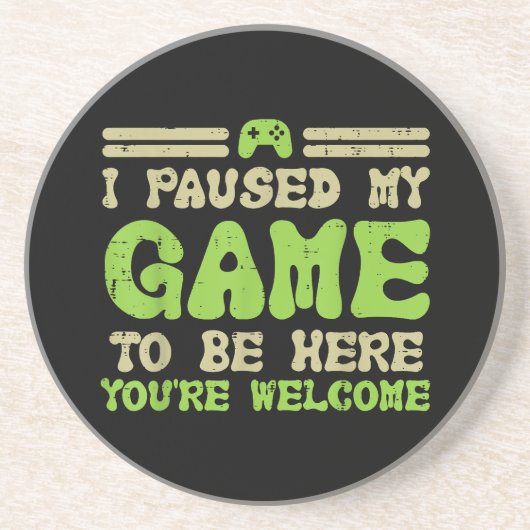 Mijn spel werd hier gepauzeerd grappige videokamer zandsteen onderzetter (Voorkant)