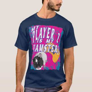 Mijn speler 2 is mijn Hamster Video Game Spelers T-shirt
