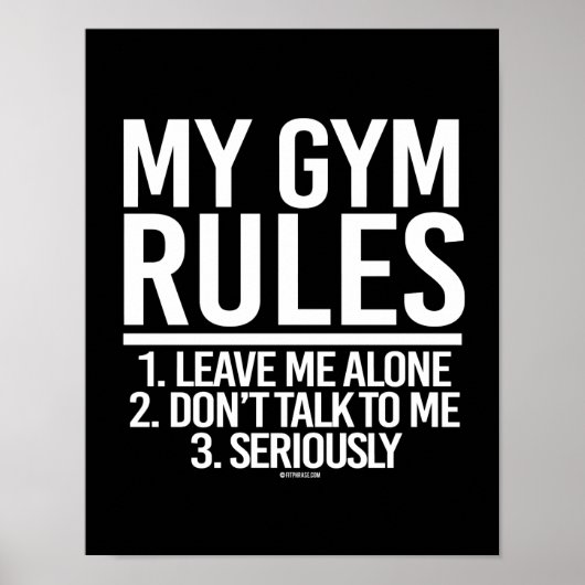 Mijn spelregels - laat me alleen - Gym Humor -.pn Poster (Voorkant)