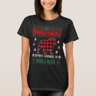 Mijn Spirit Animal is Bulldog Dog, eigenaar van de T-shirt