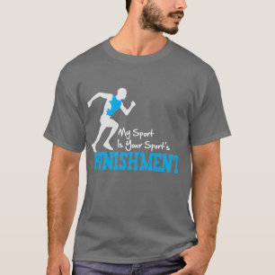 MIJN sport is de straf van je sport die man raakt T-shirt