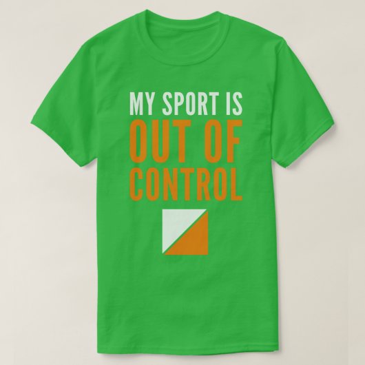 Mijn sport is uit de controlehoek, Hi. T-shirt (Design voorkant)