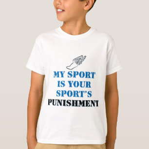 Mijn sport is uw sportenstraf - spoor t-shirt