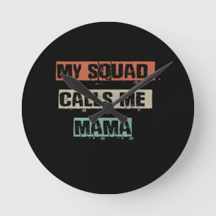 Mijn Squad noemt me mama grappny Workout Gym mama Ronde Klok