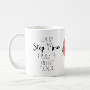 Mijn stapje mam zijn is het enige geschenk dat je koffiemok