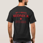 Mijn stedelijke redneck T-shirt (Achterkant)
